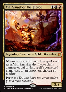 Vial Smasher the Fierce Commander 2016